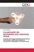 Carlos Barsallo - La exclusión de accionistas por solvencia moral