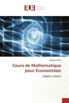 Mohsen Alimi - Cours de Mathématique pour Économistes