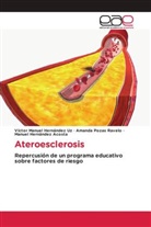 Manuel Hernández Acosta, Víctor Manuel Hernández Uz, Amanda Pozas Ravelo - Ateroesclerosis