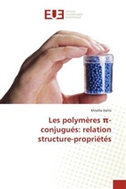 Khlaifia Dalila - Les polymères pi-conjugués: relation structure-propriétés