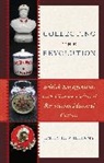 Emily R Williams, Emily R. Williams - Collecting the Revolution