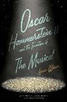 Laurie Winer - Oscar Hammerstein II and the Invention of the Musical