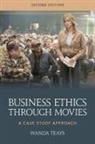 Wanda Teays, Teays Wanda - Business Ethics Through Movies
