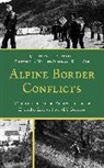 Cecilia Vergnano - Alpine Border Conflicts