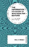 Paul A Thomas, Paul A. Thomas, Thomas Paul A. - Information Behavior of Wikipedia Fan Editors