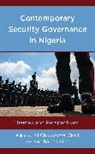 Al Chukwuma Aina Okoli, Folahanmi Aina, Al Chukwuma Okoli - Contemporary Security Governance in Nigeria