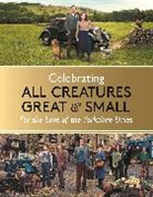 Rosie Page, Page Rosie, All Creatures Great and Small - Celebrating All Creatures Great & Small