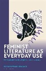 Beatriz Revelles-Benavente - Feminist Literature as Everyday Use