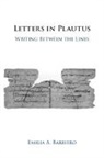 Emilia A. Barbiero, Emilia A. (New York University) Barbiero - Letters in Plautus