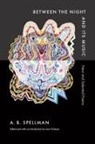 A B Spellman, Lauri Scheyer - Between the Night and Its Music