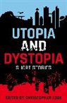 Christopher Edge, Christopher Edge - Rollercoasters: Utopia and Dystopia: Short Stories