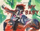 Carly Jayne Roach - My Baby