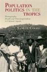 Samuël Coghe, Samuel (Freie Universitat Berlin) Coghe - Population Politics in the Tropics