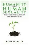 Kevin Franklin - Humanity and Human Sexuality