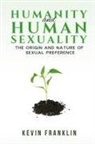 Kevin Franklin - Humanity and Human Sexuality