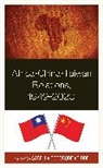 Sabella Ogbobode Abidde, Sabella Ogbobode Abidde, Abidde Sabella Ogbobode - Africa-China-Taiwan Relations, 19492020