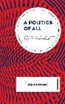 Dean Caivano - Politics of All