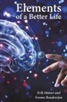 Yvonne Boudewijns, Dr. Erik Matser, Erik Matser - Elements of a Better Life