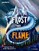 O'Brien, O'Brien, Beth O'Brien, Beth O''brien, O'Brien Beth, Kister... - Readerful Books for Sharing: Year 6/primary 7: Frost and Flame