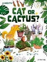Ali Freer, Beatriz Castro, Castro Beatriz - Readerful Independent Library: Oxford Reading Level 17: Cat Or Cactus?