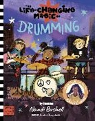 Nandi Bushell, Andrea Stegmaier - The Life Changing Magic of Drumming
