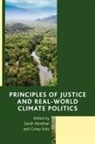 Sarah Kenehan, Corey Katz, Sarah Kenehan - Principles of Justice and Real-World Climate Politics
