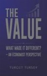Turgut Tursoy - The Value