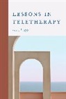 Louis Propp - Lessons in Teletherapy