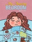 Andrew Crooks - My Amazing Bedroom