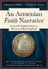 Sergio La Porta, Alison M Vacca, Alison M. Vacca - An Armenian Futuh Narrative