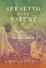 Ramachandra Guha, Guha Ramachandra - Speaking With Nature
