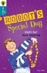 Ray, Ray Sumpter Sage, Sage, Alison Sage, Sumpter, Tony Sumpter - Oxford Reading Tree All Stars: Oxford Level 9 Robot''s Special Day