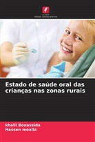 Khalil Bouassida, Hassen Moalla - Estado de saúde oral das crianças nas zonas rurais
