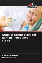 Khalil Bouassida, Hassen Moalla - Stato di salute orale dei bambini nelle aree rurali