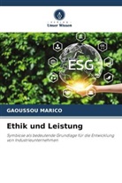Gaoussou Marico - Ethik und Leistung