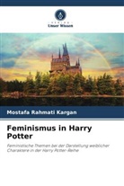Mostafa Rahmati Kargan - Feminismus in Harry Potter
