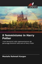 Mostafa Rahmati Kargan - Il femminismo in Harry Potter