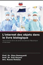 Dian Damayanti, Drs. Rusna Ristasa, Esti Royani - L'internet des objets dans le livre biologique