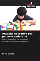 Paula Gomes - Pratiche educative per persone autistiche