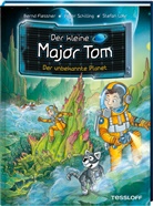 Bernd Flessner, Stefan Lohr, Peter Schilling, Stefan Lohr - Der kleine Major Tom. Band 20. Der unbekannte Planet