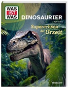 Dr. Manfred Baur, Manfred Baur - WAS IST WAS Dinosaurier. Superechsen der Urzeit