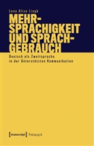 Lena Alice Lingk - Mehrsprachigkeit und Sprachgebrauch