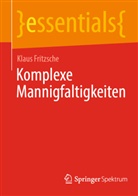 Klaus Fritzsche - Komplexe Mannigfaltigkeiten
