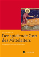 Jörg Sonntag - Der spielende Gott des Mittelalters