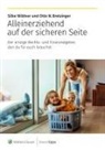 Otto N Bretzinger, Otto N. Bretzinger, Silke Wildner - Alleinerziehend auf der sicheren Seite