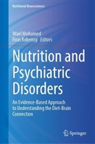 Kobeissy, Firas Kobeissy, Wael Mohamed - Nutrition and Psychiatric Disorders