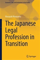 Masayuki Murayama - The Japanese Legal Profession in Transition