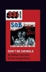 Mahon Murphy, Ran Zwigenberg - S.O.B.'s Don't Be Swindle