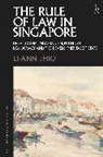 Li-Ann Thio, Thio Li-ann - The Rule of Law in Singapore
