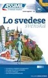 William Fovet - Lo svedese : principianti e intermedi : livello raggiunto B2. Svenska